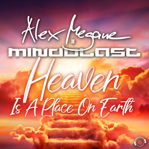 ดาวน์โหลดและฟังเพลง Heaven Is A Place On Earth พร้อมเนื้อเพลงจาก Alex Megane