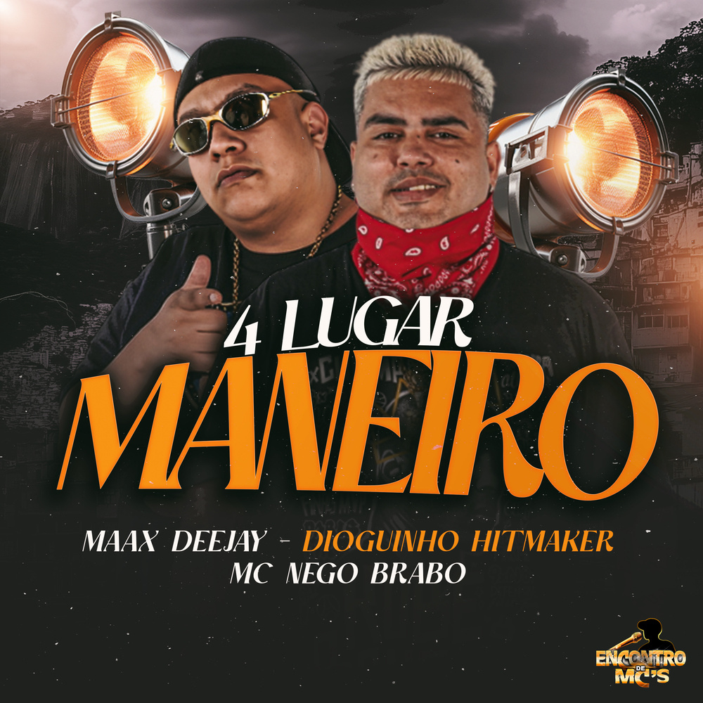 4 Lugar Maneiro (Explicit)