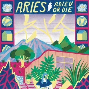 Aries的專輯Adieu Or Die