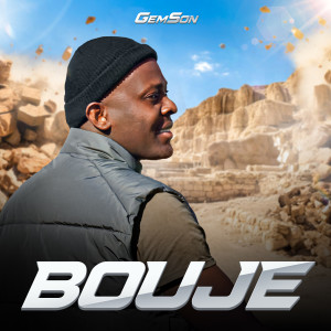 Listen to Bouje song with lyrics from Gemson