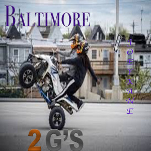 Album Baltimore 2g's (Explicit) from Joeykane