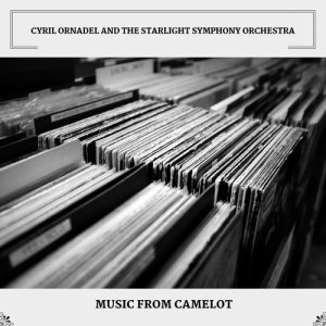 Album Music From Camelot from Cyril Ornadel