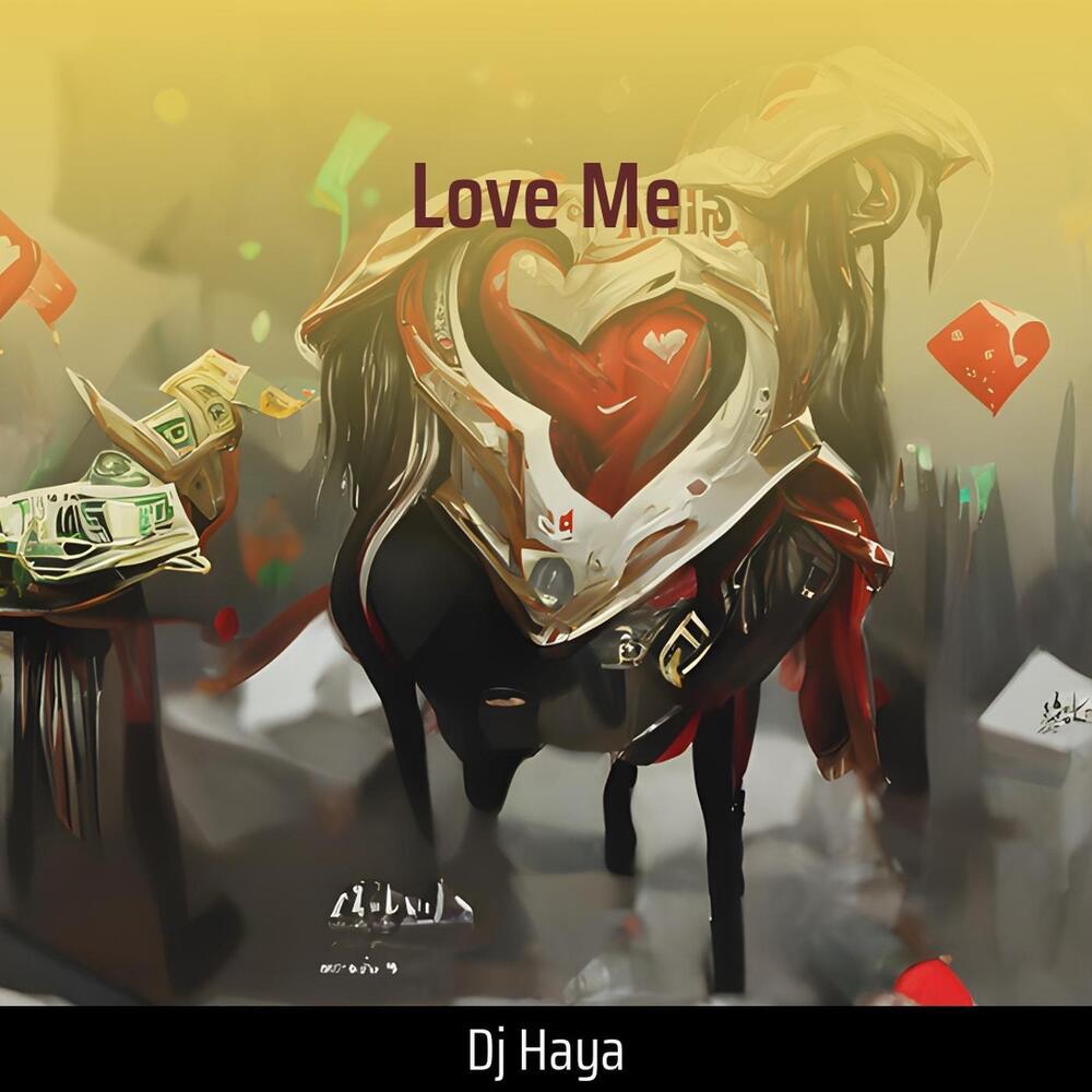 Love Me