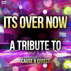 ดาวน์โหลดและฟังเพลง It's over Now พร้อมเนื้อเพลงจาก Ameritz Top Tributes