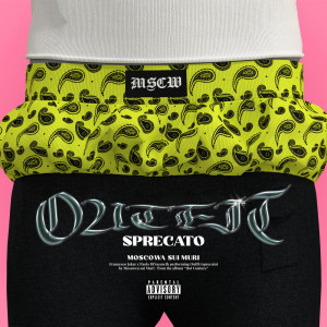 Dengarkan OUTFIT (SPRECATO) (Explicit) lagu dari Moscowa SUI Muri dengan lirik