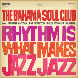 ดาวน์โหลดและฟังเพลง Late Night Bossa (feat. Pat Appleton) พร้อมเนื้อเพลงจาก The Bahama Soul Club
