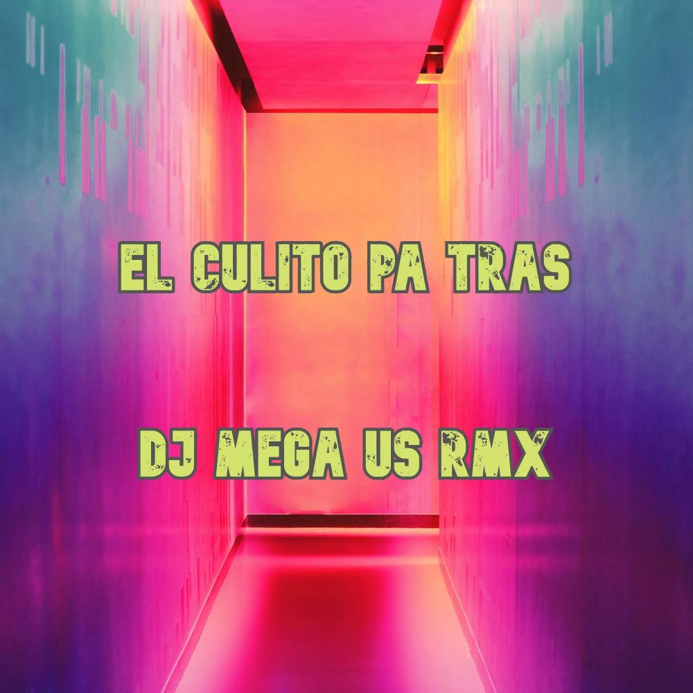 El culito Pa tras (Explicit)