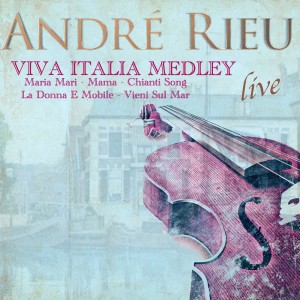 Listen to Viva Italia! song with lyrics from André Rieu