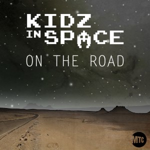 Kidz In Space的專輯On the Road (Explicit)