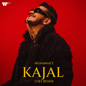 ดาวน์โหลดและฟังเพลง Kajal (Slowed + Reverb Pitch Down) พร้อมเนื้อเพลงจาก Munawar Faruqui