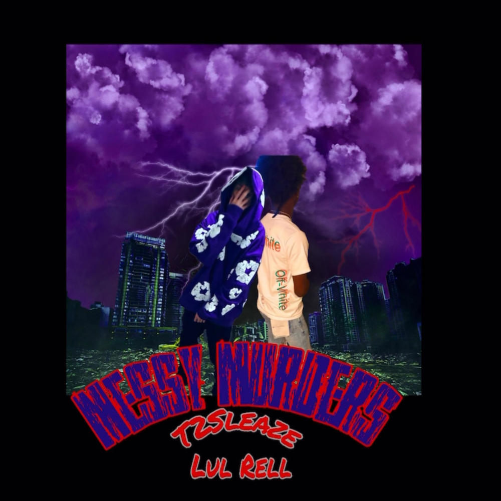 Messy Murders (feat. Lul Rell) (Explicit)