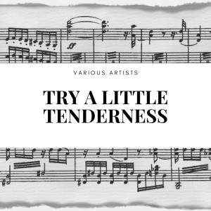 Al Bowlly的專輯Try a Little Tenderness