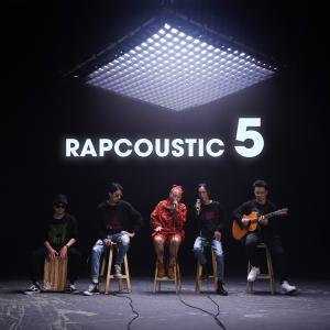 Listen to Rapcoustic 5 song with lyrics from Đen