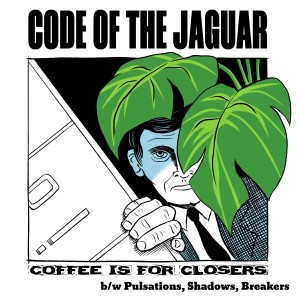 Code of the Jaguar的專輯Coffee is for Closers