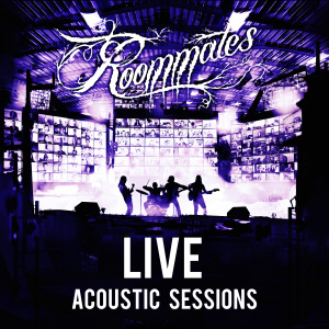 Album Live Acoustic Sessions (Acoustic Live) from Roommates