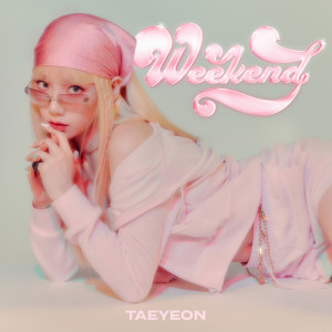 Weekend dari Taeyeon