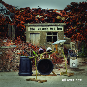 ดาวน์โหลดและฟังเพลง All Over Now (Edit) พร้อมเนื้อเพลงจาก The Cranberries
