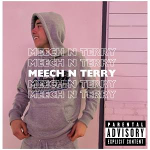 KMT的專輯MEECH N TERRY (Explicit)