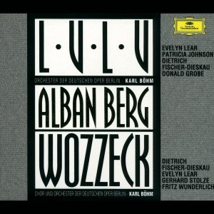 Berg: Lulu & Wozzeck