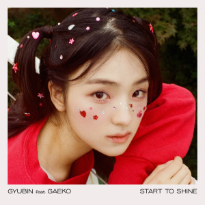 Gaeko的專輯Start To Shine (feat. Gaeko)
