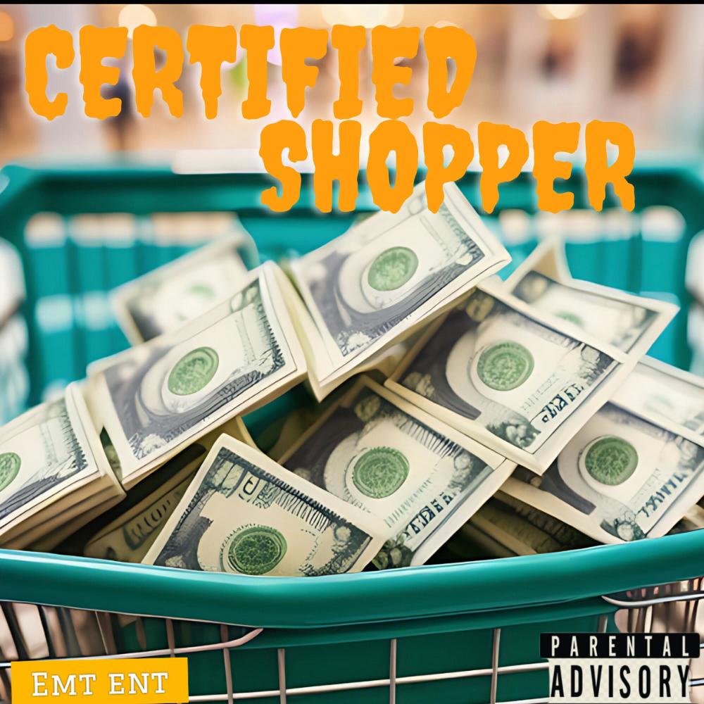 Certified Shopper (Explicit)
