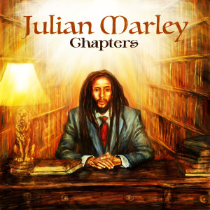 Julian Marley的專輯Chapters: I Remember (Book One)