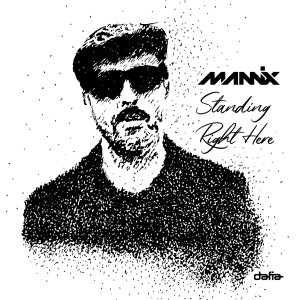 Album Standing Right Here oleh Mannix