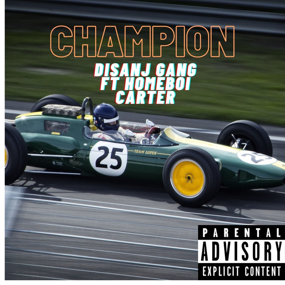 Champion (Explicit)