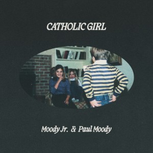 Album Catholic Girl from Moody Jr.