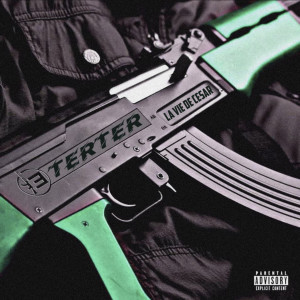 Album la vie de cesar (Explicit) from Terter
