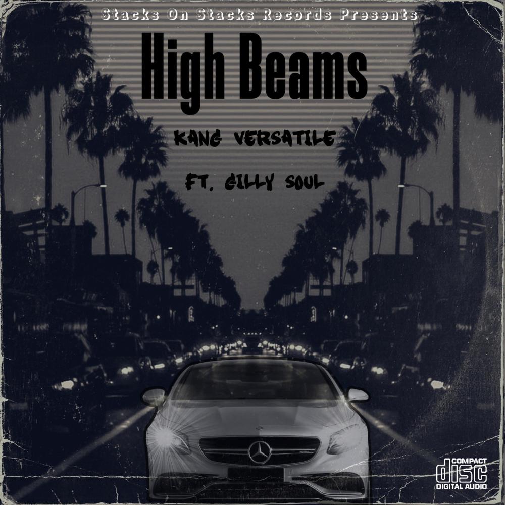 High Beams (feat. Gilly Soul) (Explicit)