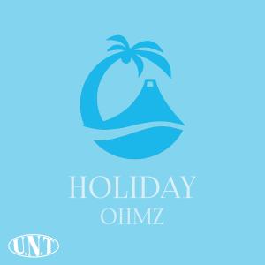 收聽OHMZ的HOLIDAY歌詞歌曲