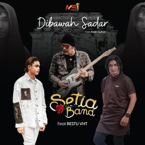 Dengarkan lagu Dibawah Sadar nyanyian Setia Band dengan lirik