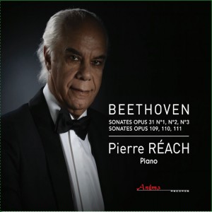 อัลบัม Beethoven: Sonates Opp. 31, 109, 110 & 111 ศิลปิน Pierre Réach