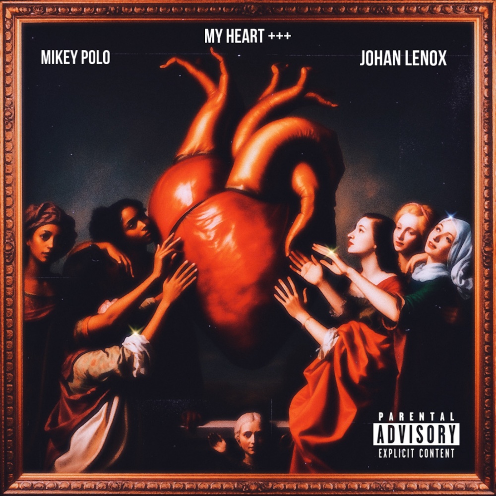 My Heart +++ (feat. Johan Lenox) (Explicit)