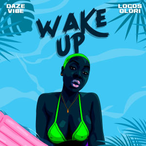 Listen to Wake Up song with lyrics from Daze Vibe
