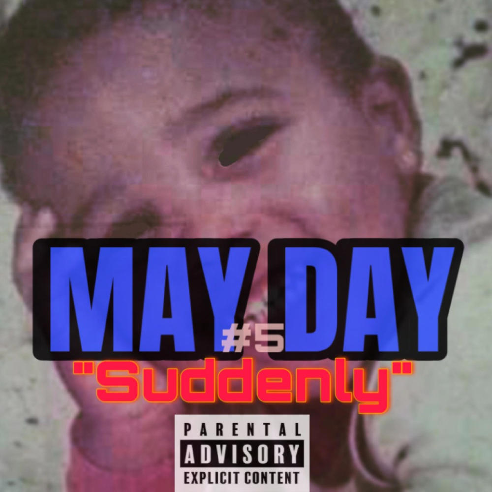 S U D D E N L Y