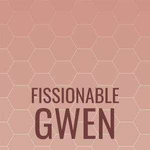 Album Fissionable Gwen from Various Artists