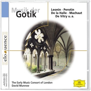 The Early Music Consort Of London的專輯Musik der Gotik