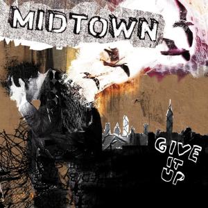 收聽Midtown的Give It Up歌詞歌曲