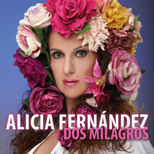 Album Dos Milagros from Alicia Fernandez