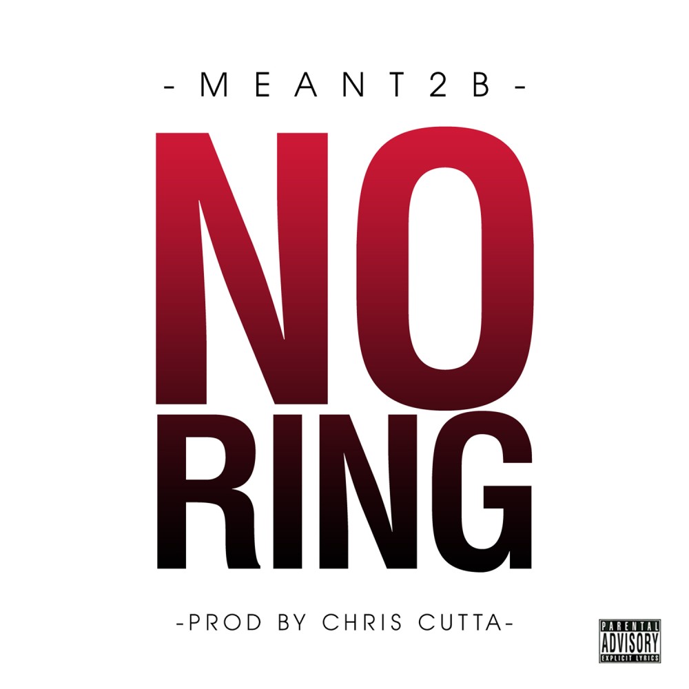 No Ring (Explicit)