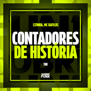 Album CONTADORES DE HISTÓRIAS (Explicit) from Cjtinha