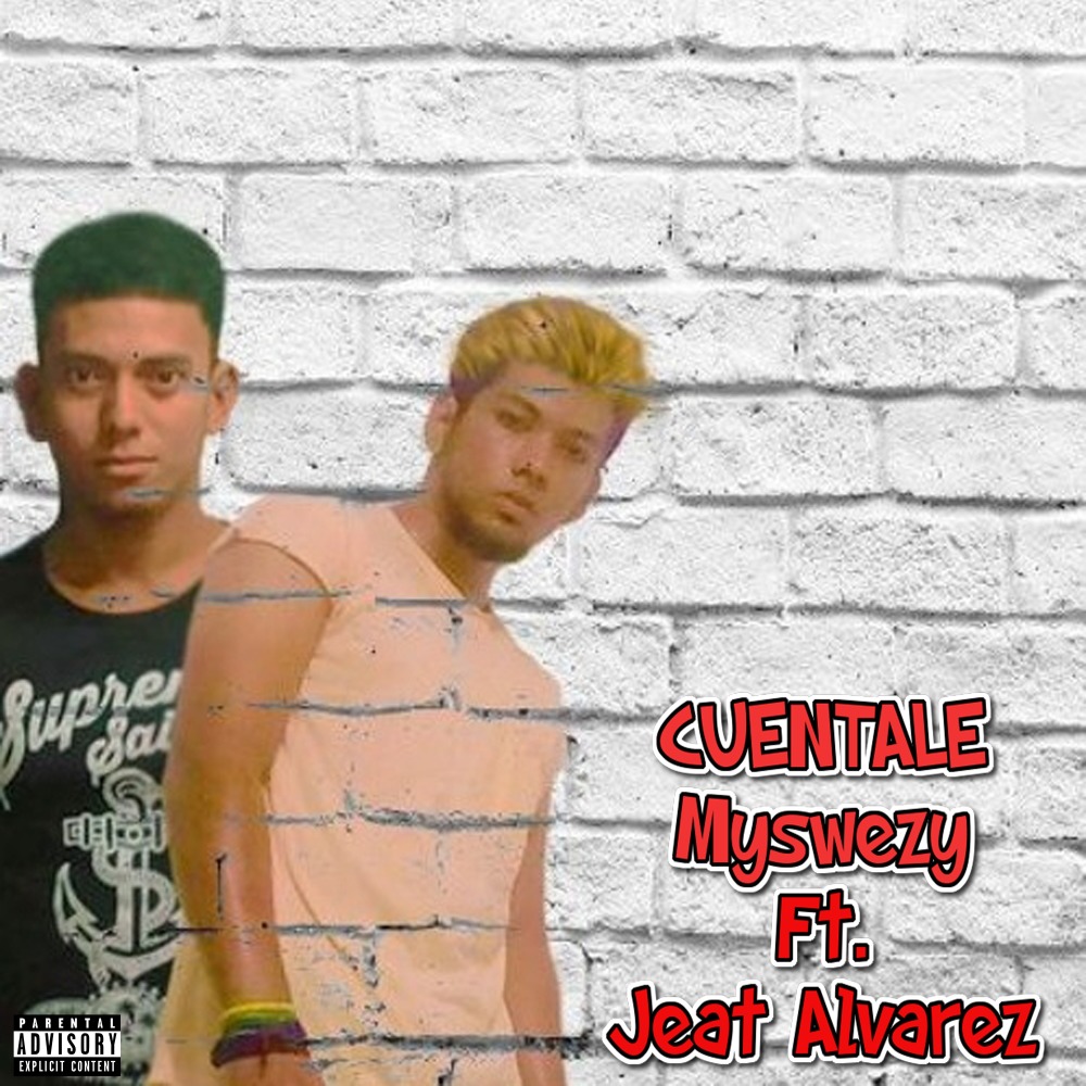 Cuéntale (Explicit)