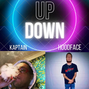 Kaptain的專輯Up Down (feat. HoodFace) [Explicit]