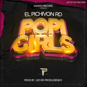 ดาวน์โหลดและฟังเพลง POPI GIRLS พร้อมเนื้อเพลงจาก El Pichivon Rd