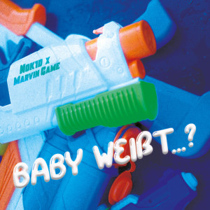 Album Baby weißt...? from Marvin Game
