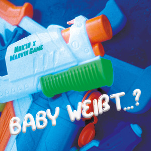 Listen to Baby weißt...? song with lyrics from NOK1D