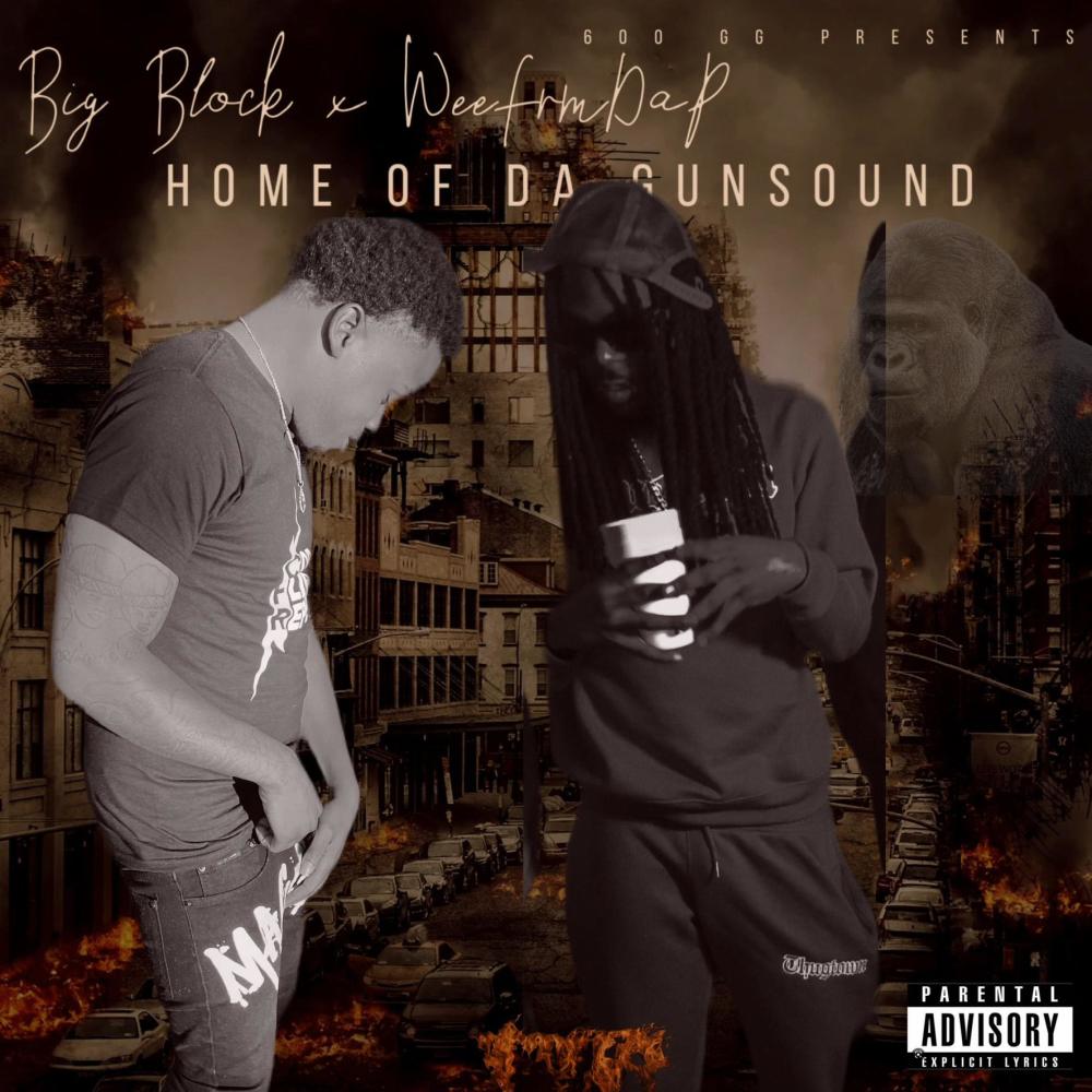 Home of da Gunsound (feat. Big Block) (Explicit)
