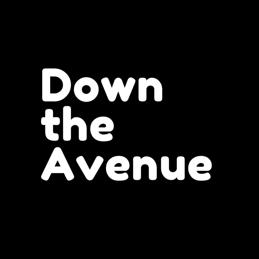 Down the Avenue